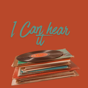 I can hear it by RUIDO
