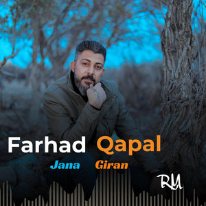 Farhad Qapal - Jana Giran