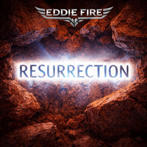 Resurrection by Eddie Fire