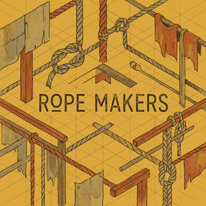 Rope Makers by Mendoza & Mercer