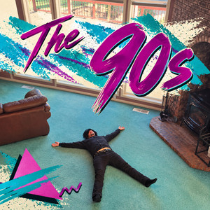 The 90s by It wasnt a phase