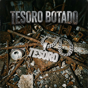 Tesoro Botado by Muy Volao JR