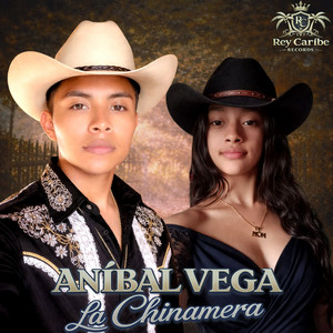 Anibal Vega - La Chinamera