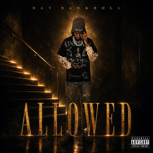 Allowed by Ray Bankroll