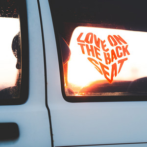 Love On The Backseat