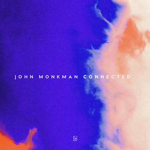Connected by John Monkman