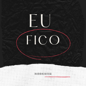 Eu Fico (Até Mais)