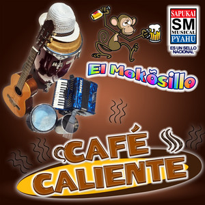 Café Caliente - El mokõsillo