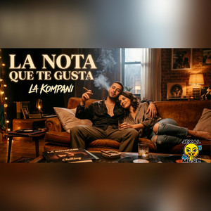 La Nota Que Te Gusta by La Kompani