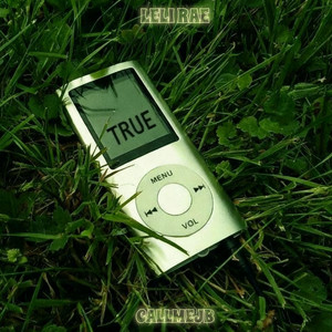 TRUE by LeLi Rae, CALLMEJB
