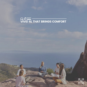 Vivid Al That Brings Comfort album