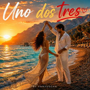 Uno Dos Tres by VANYUSCHA