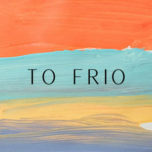 TO FRIO by NENE BLONDY RK
