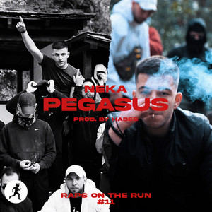Pegasus by Raps On The Run, Neka, Hades