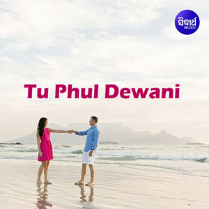 Tu Phul Deewani album