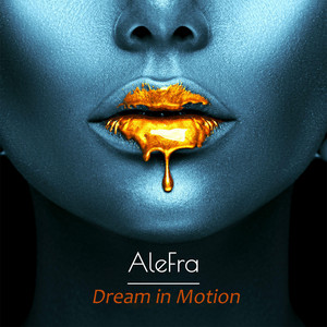 Dream in Motion