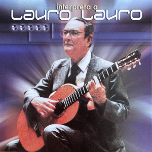 Lauro Interpreta a Lauro (Remastered)
