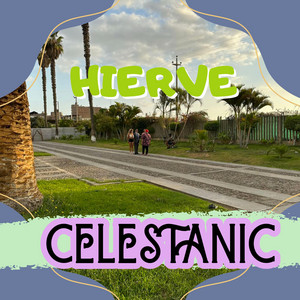 HIERVE by CELESTANIC