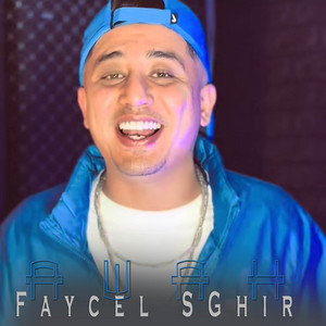 Faycel Sghir - Awah