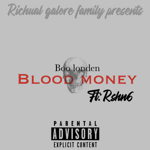 Blood $$ Money by Boo londen