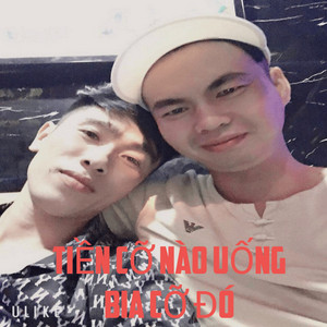 Mạnh phong - Tiền cỡ nào uống bia cỡ đó