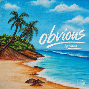 OBVIOUS by renzoe