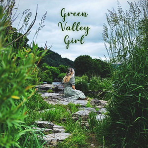 Green Valley Girl by Katie Clark, Brydon Adams