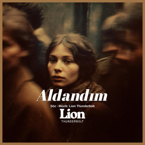 Aldandım by Lion Thunderbolt