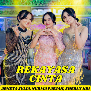 Rekayasa Cinta by Arneta Julia, Nurma Paejah, Sherly Kdi