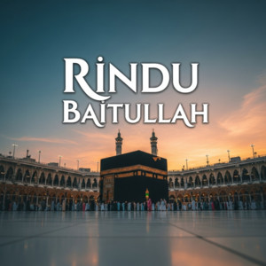Rindu Baitullah