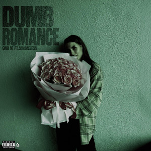 Dumb Romance - Sped up by DND Ki', Shameless