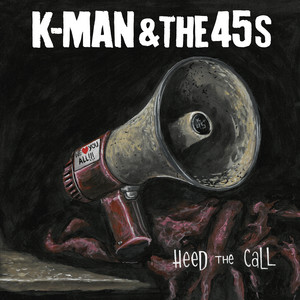 We Won't Stop by K-Man & The 45s