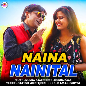 Munna Baaz - Naina Nainital