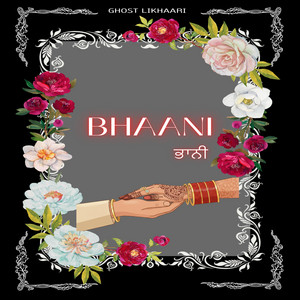 Bhaani by Ghost Likhaari