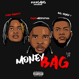 YoungMetroPolo - YoungMetroPolo,Ricky DaNotti - Money Bag (feat.BIG SEVEN)