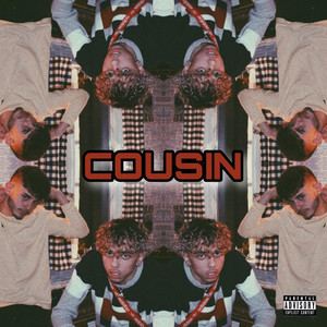 Cousin by Papi Flaco