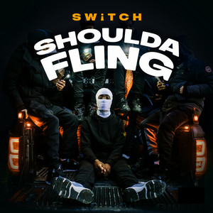 Shoulda Fling by SWiTCH