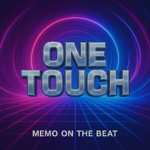 One Touch by Memo On The Beat