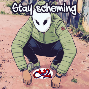 Stay Scheming (Intro) by Cel22