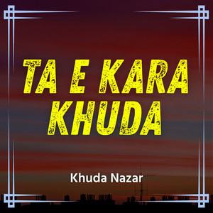 Khuda Nazar - Sitamngar Te Kharab