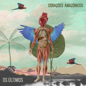 Os Últimos - Brazil