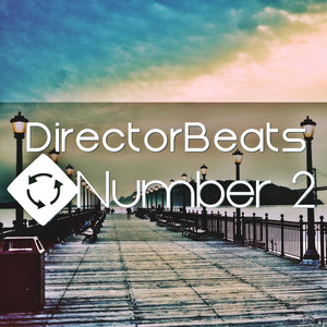 DirectorBeats - Number 2