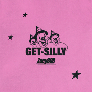 GET SILLY by Zoey808