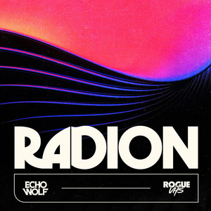 Radion - Slowed by Rogue VHS, Echo Wolf