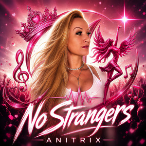 No Strangers by anitrix
