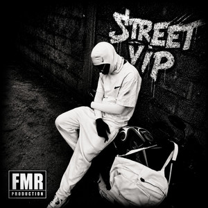 STREET VIP by SHARKY M, FMR PRODUCTION