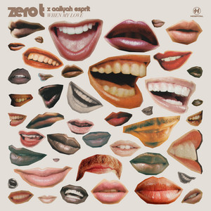 When My Love by Zero T, Aaliyah Esprit
