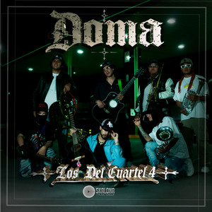 Doma by Los Del Cuartel 4