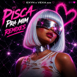 Pisca Pra Mim - Slowed by EXYN, VEXA.exe