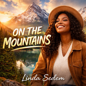 Linda Sedem - On The Mountains